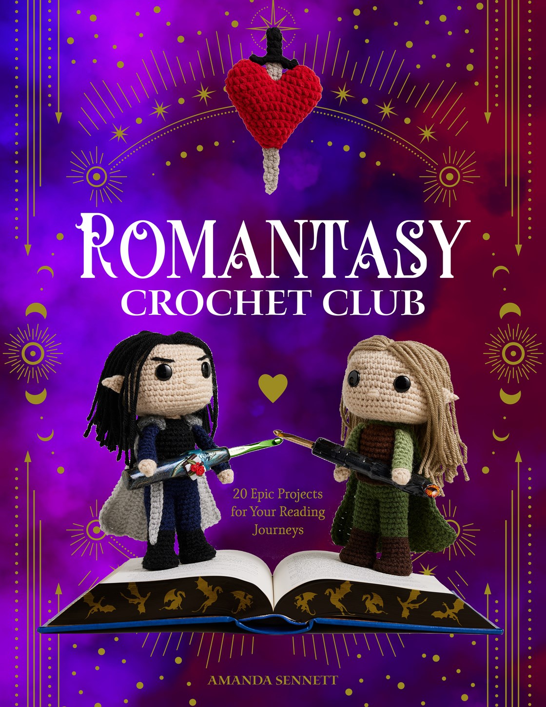 Romantasy Crochet Club - 20 Epic Projects for Your Reading Journeys by Amanda Sennett