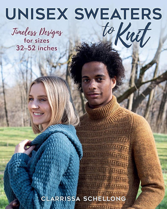 Unisex Sweaters to Knit by Clarissa Schellong