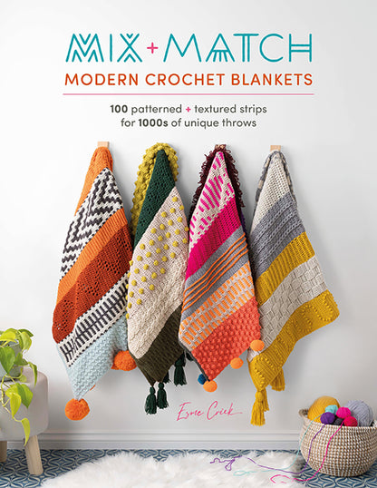 Mix and Match Modern Crochet Blankets by Esme Crick