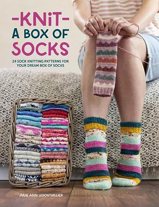 Knit a Box of Socks by Julie Anne Lebouthillier