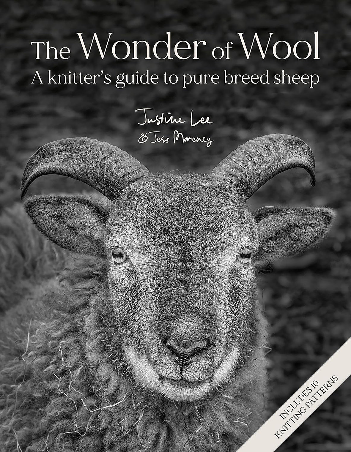 The Wonder of Wool- A knitter's guide to pure breed sheep by Justine Lee (Author)