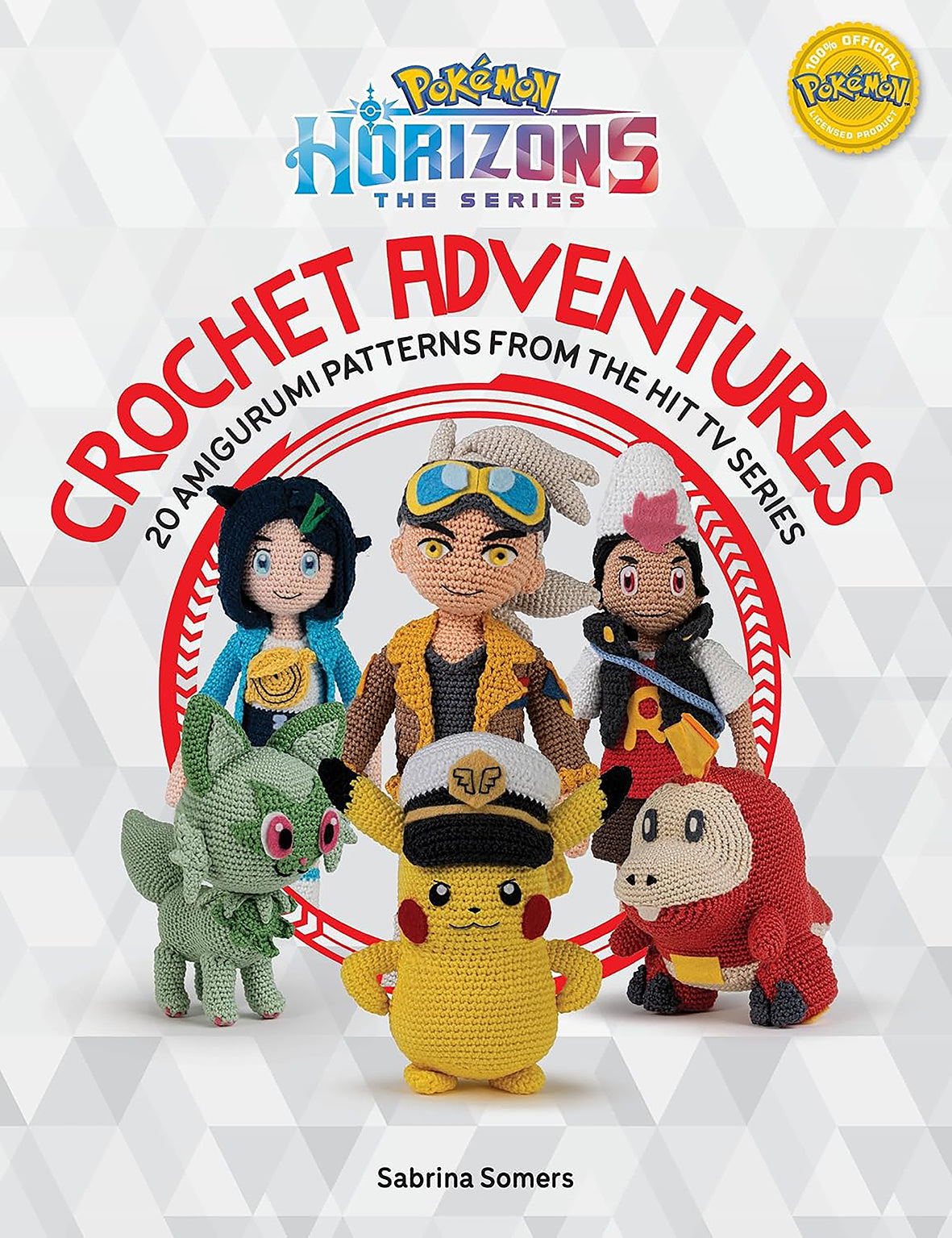 Pokémon Horizons: The Series - Crochet Adventures by Sabrina Somers
